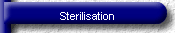 Sterilisation