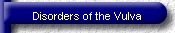 Disorders of the Vulva